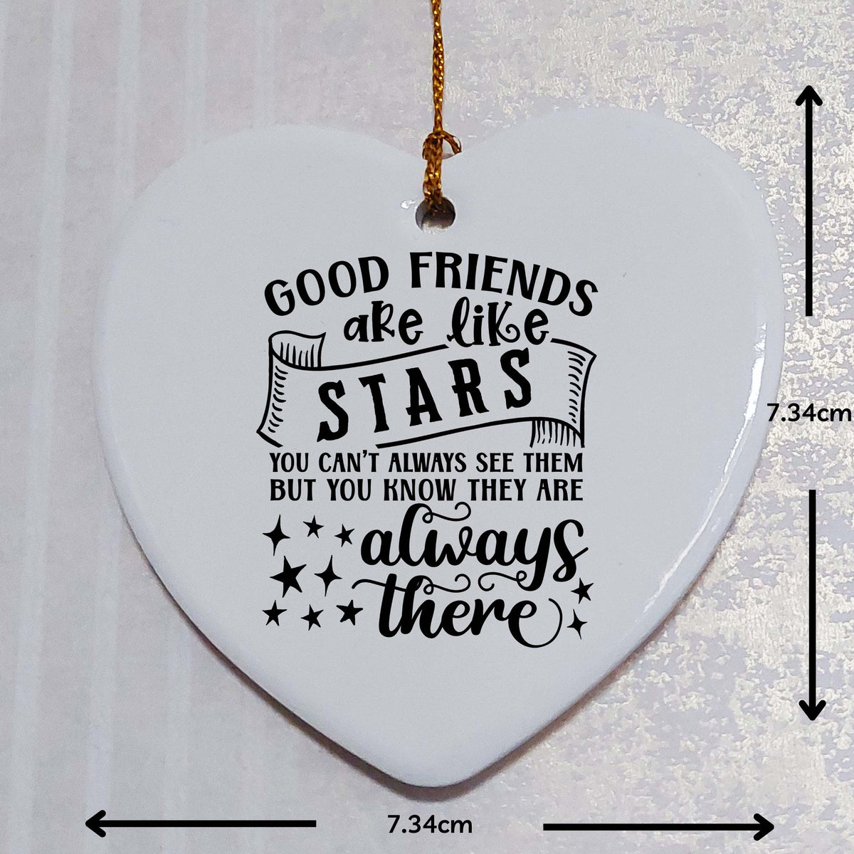 Good Friends are Like Stars Ceramic Heart