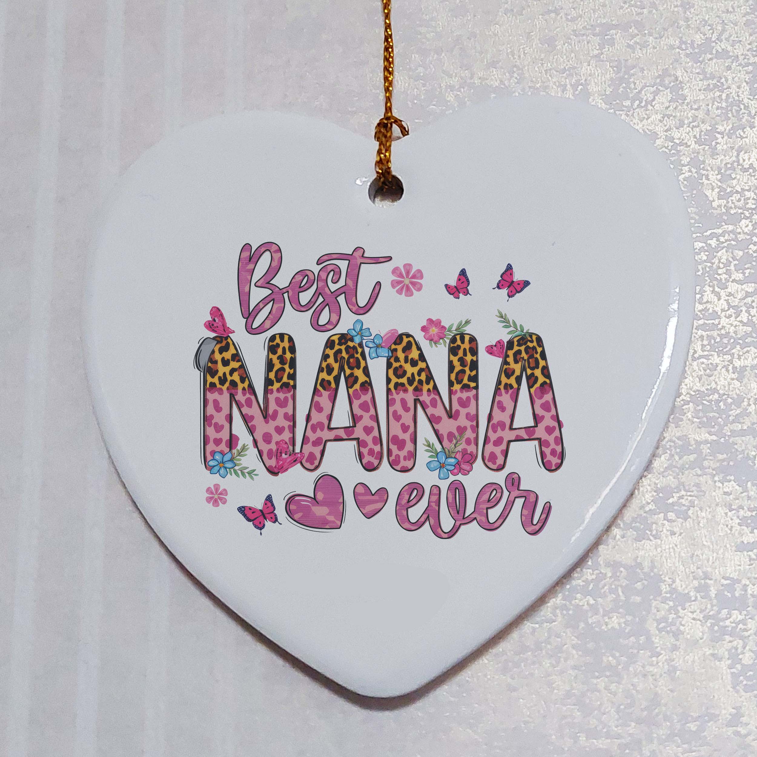 Best Nana Ever Ceramic Heart