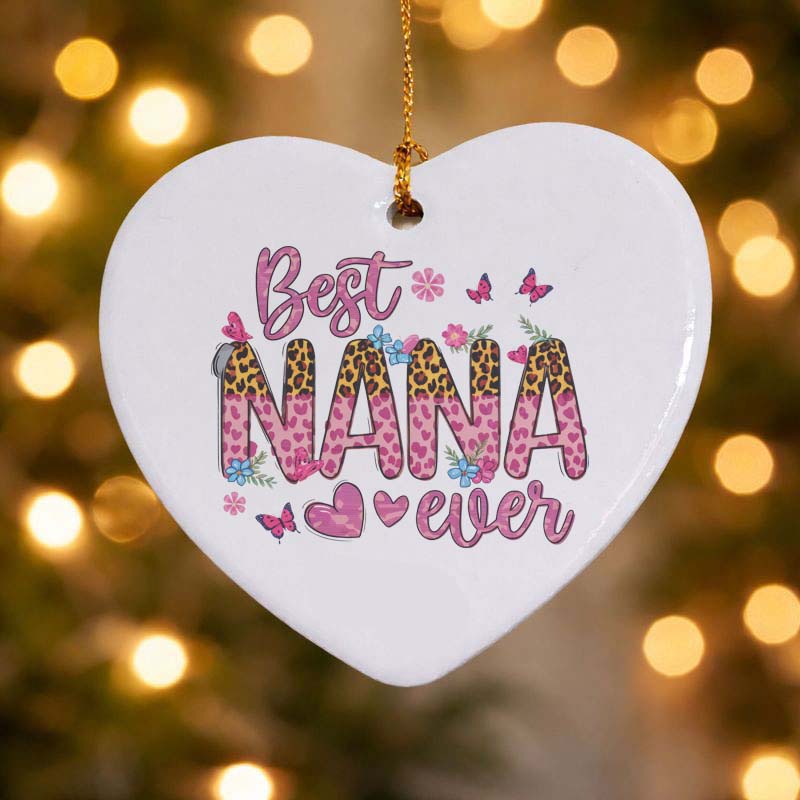 Best Nana Ever Ceramic Heart