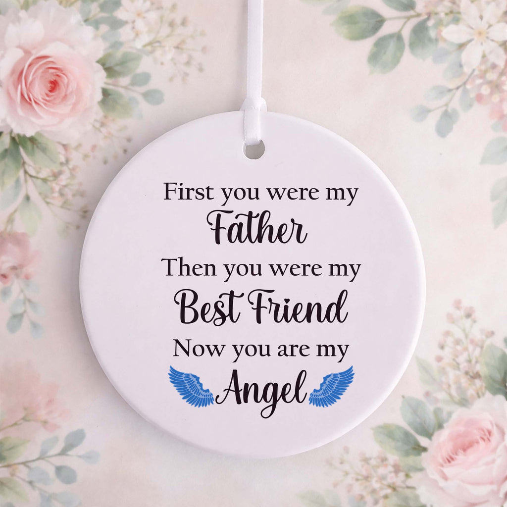 First You Were My Father Memorial Ceramic Ornament
