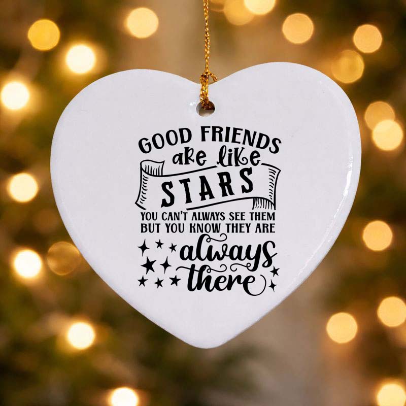 Good Friends are Like Stars Ceramic Heart