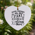 Good Friends are Like Stars Ceramic Heart