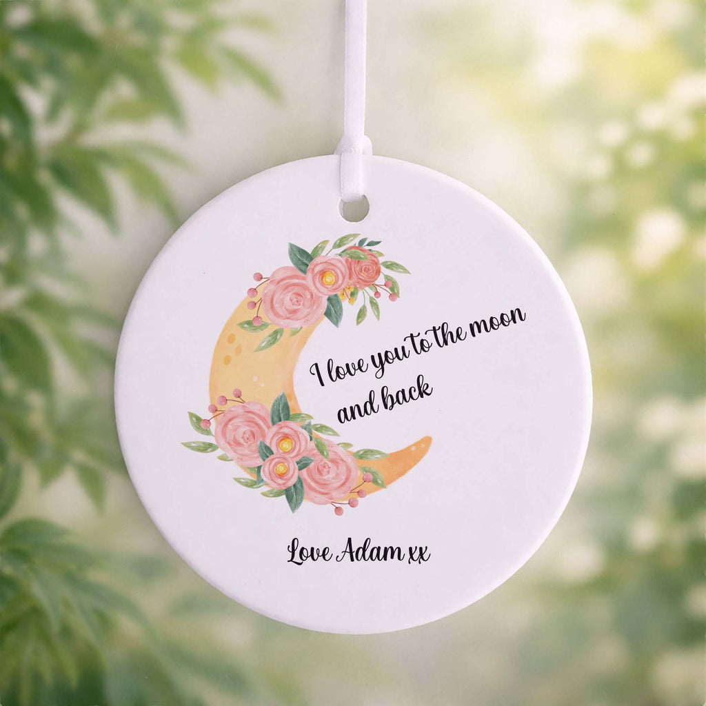 I Love You to the Moon and Back Ceramic Ornament