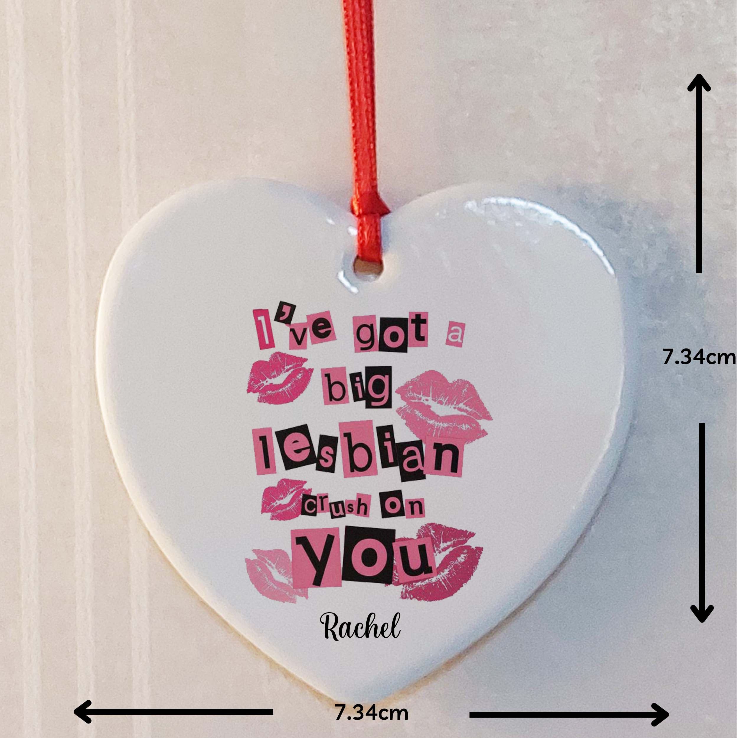 I've Got a Big Lesbian Crush on You Ceramic Heart