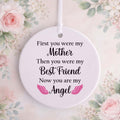 First You Were My Mother Memorial Ceramic Ornament