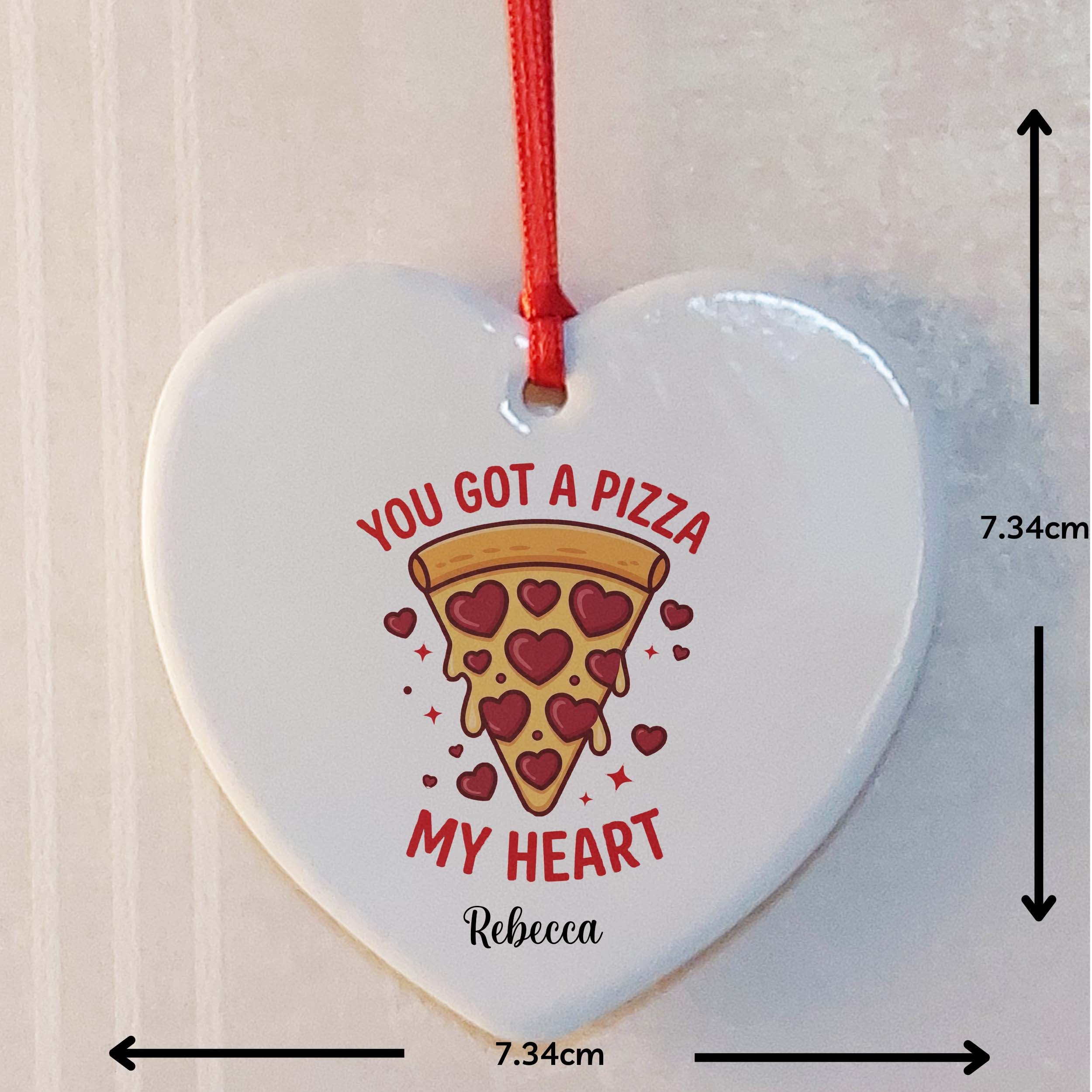 You Got a Pizza My Heart Ceramic Heart