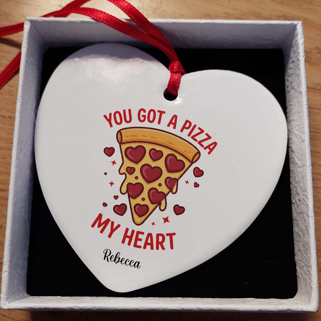 You Got a Pizza My Heart Ceramic Heart