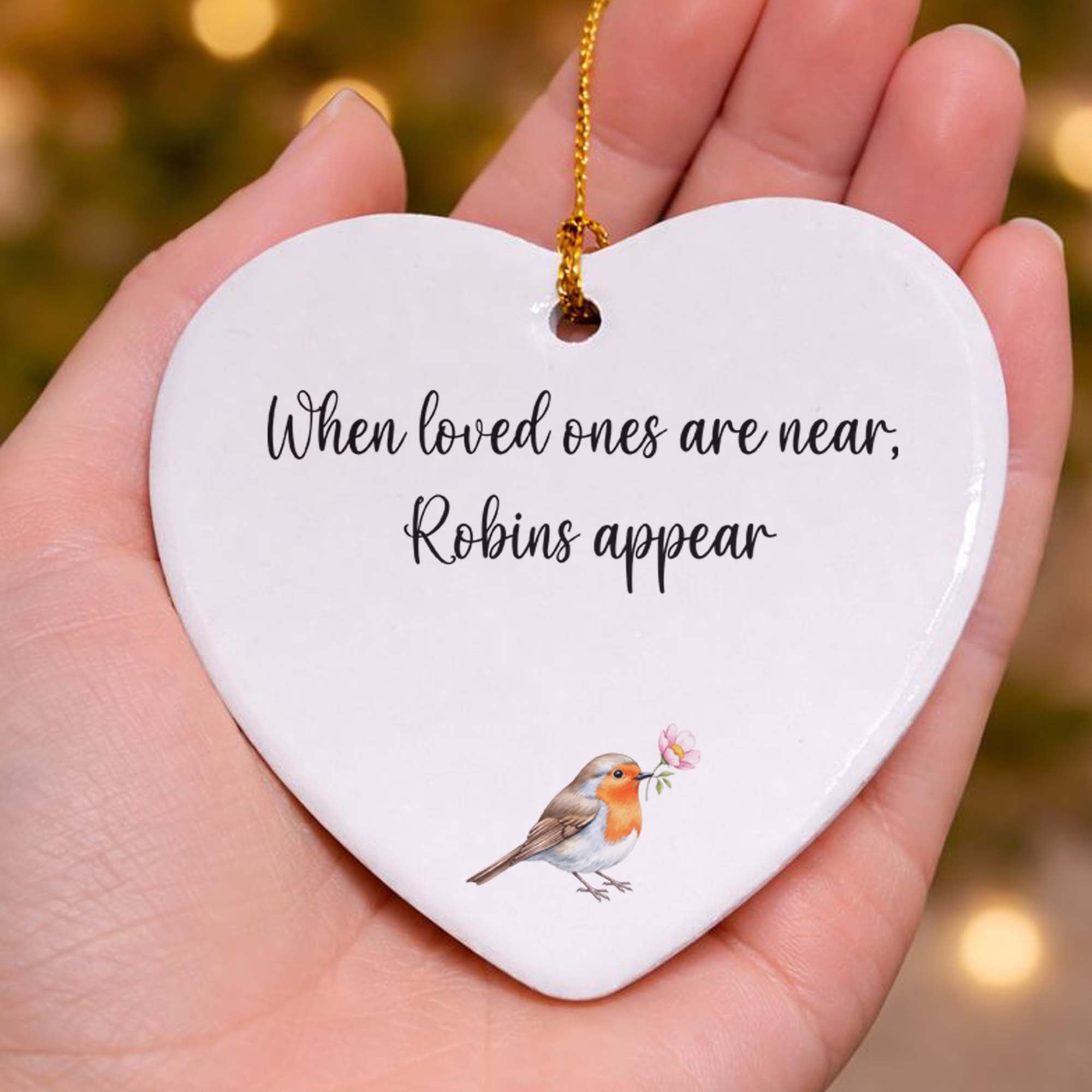 When Loved Ones Are Near Robins Appear Ceramic Heart