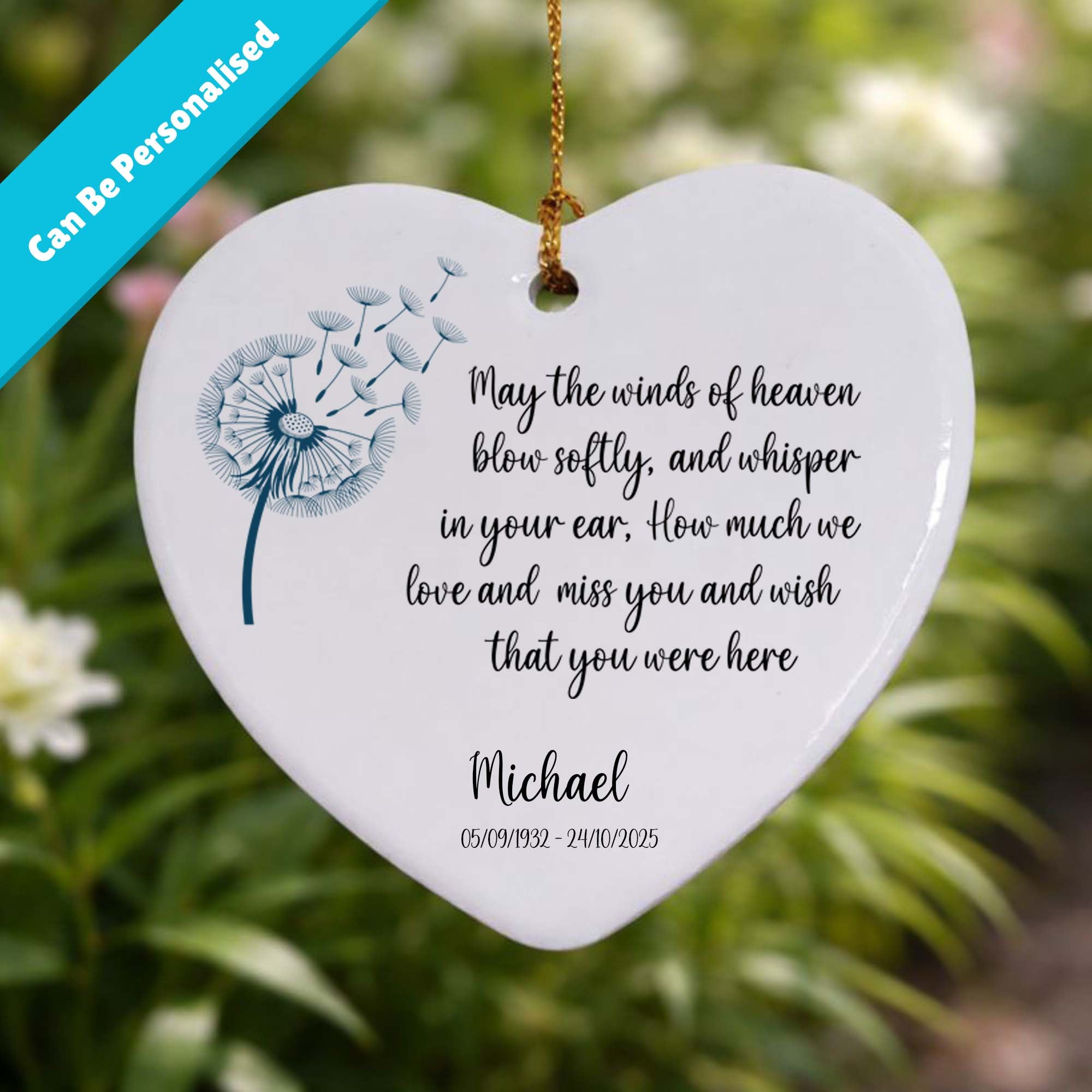 May the Winds of Heaven Blow Softly Ceramic Heart